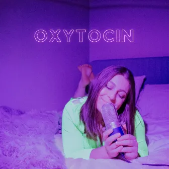 Oxytocin by Mel Moon