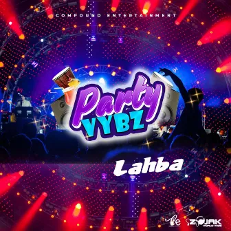 Party Vybz by Lahba