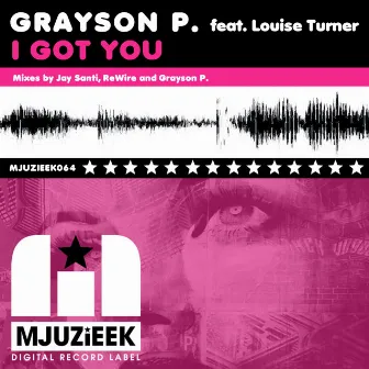 I Got You by Louise Turner