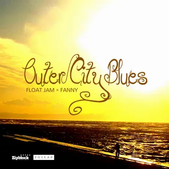 outer city blues by FLOAT JAM