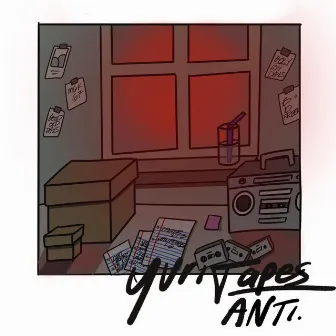 YURI TAPES by ANTI.