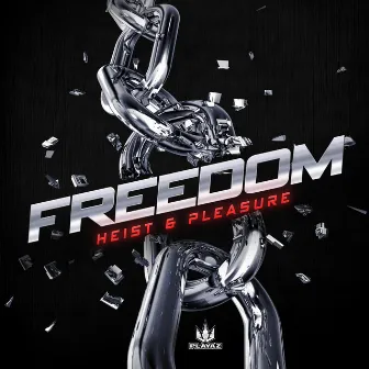 Freedom EP by Pleasure