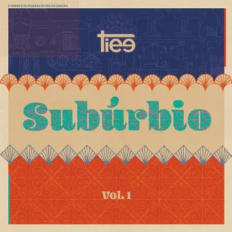 Subúrbio, Vol. 1 (Ao Vivo) by Tiee