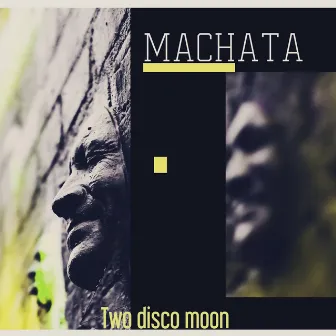 Two Disco Moon by MACHATA