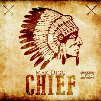 Chief by Mak Digg