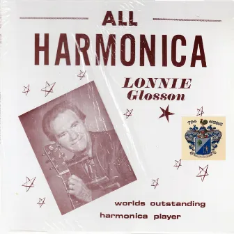 All Harmonica by Lonnie Glosson