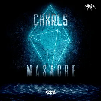 Masacre by CHXRLS