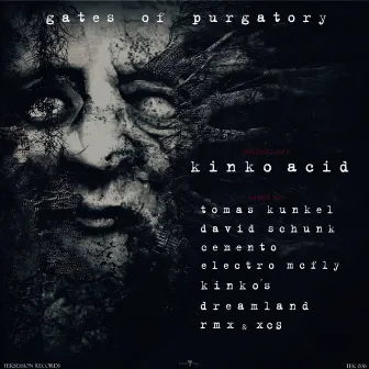 Gate Of Purgatory by Kinko Acid