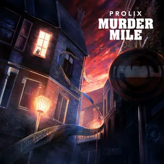 Murder Mile by Prolix