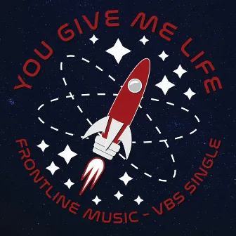 You Give Me Life by Frontline Music