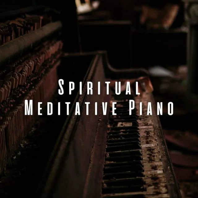 Spiritual Meditative Piano