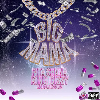 BIG MAMA by PITA SHANA