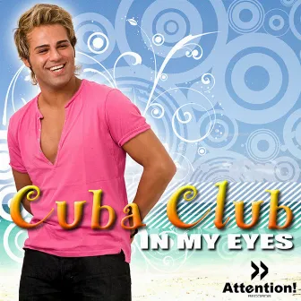 In My Eyes by Cuba Club