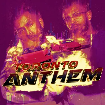 Toronto Anthem by Achu