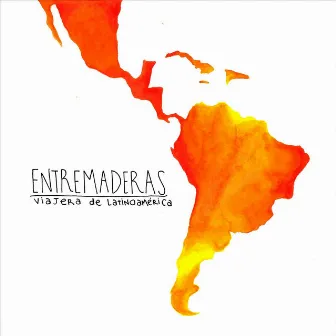 Viajera de Latinoamérica by Entremaderas