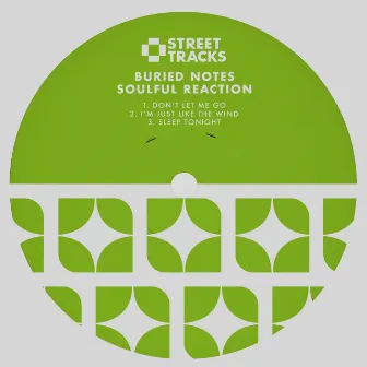 Soulful Reaction by Buried Notes