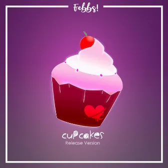 Cupcakes! by Febbs!