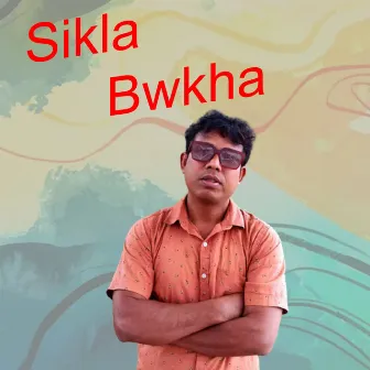 Sikla Bwkha by Prahar Debbarma