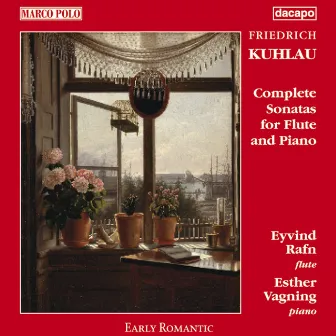 Kuhlau: Sonatas for Flute and Piano (Complete) by Eyvind Rafn