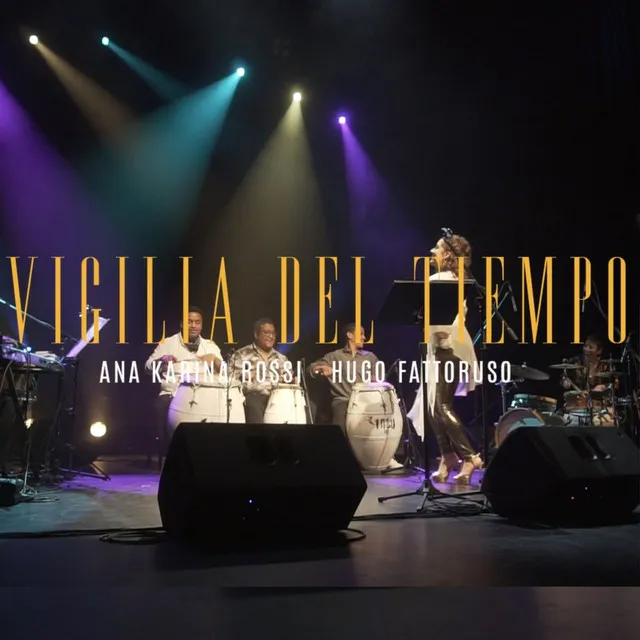 Vigilia del Tiempo - En Vivo