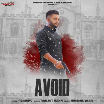 Avoid by RB Sidhu