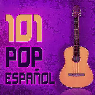 101 Pop Español by La Banda Del Pop