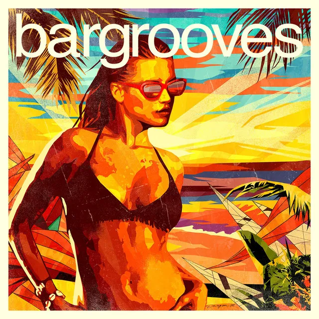 Bargrooves Summer Mixtape