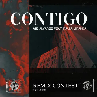 Contigo - Remixes by Ale Alvarez Music