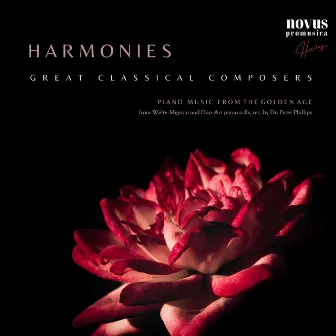 Harmonies. Chopin, Mozart, Bach & Legacy Piano Music by Robert Armbruster