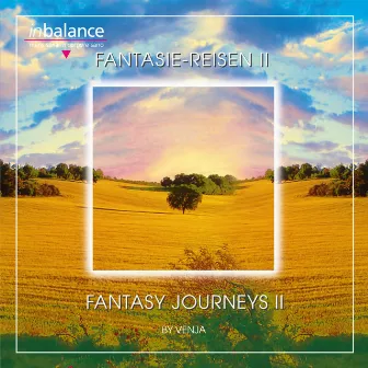 Fantasie-Reisen (Vol. 2) by Venja