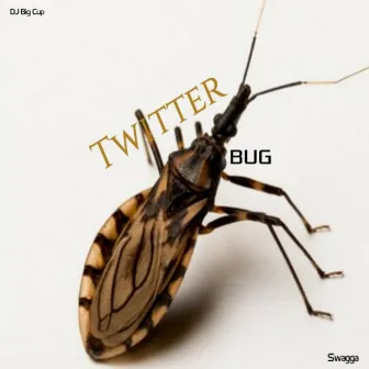 Twitter Bug by DJ Big Cup