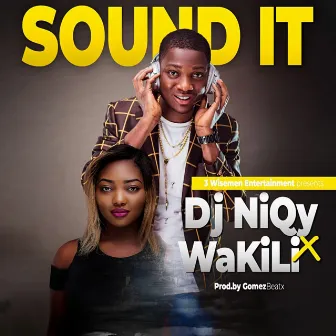 Sound It by Wakili