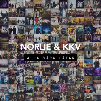 Alla våra låtar by Norlie & KKV