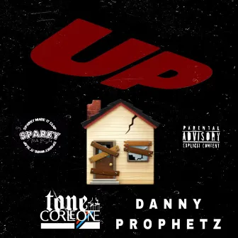 UP by Danny Prophetz