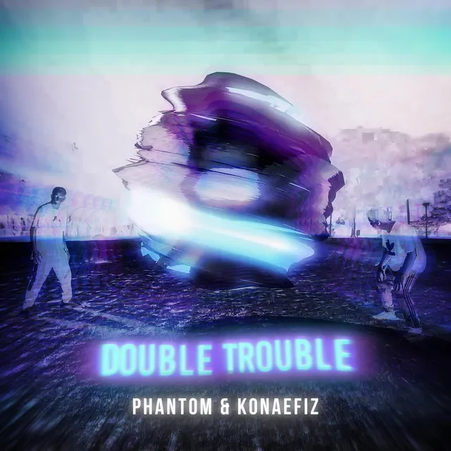 Double Trouble - Extended