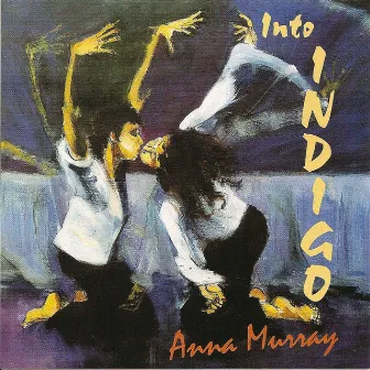 Into Indigo by Anna Murray