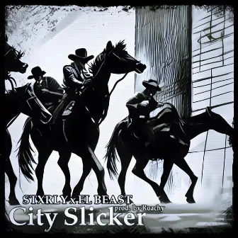 City Slicker by Stxrly