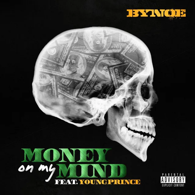 Money on My Mind (feat. Young Prince)