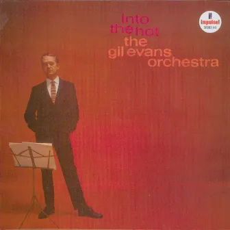 Into The Hot by The Gil Evans Orchestra