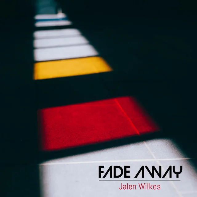 Fade Away