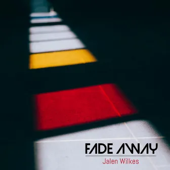 Fade Away by Jalen Wilkes