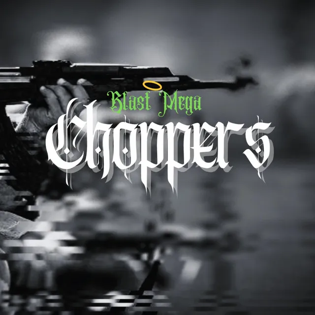 Choppers