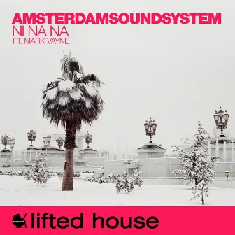 Ni Na Na (feat. Mark Vayne) by AmsterdamSoundSystem