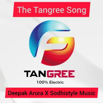 The Tangree Song (Electric Vehicle Only 2 Wheelers) by Sodhistyle Music