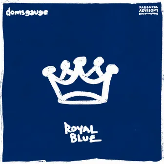 Royal Blue by Doms Gauge