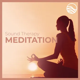 Sound Therapy: Meditation by David Lyndon Huff