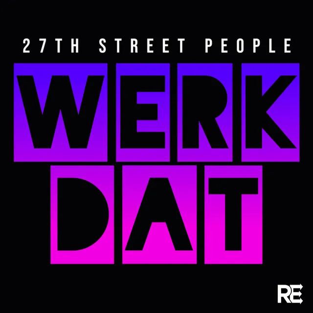 Werk Dat - Nick Harvey Club Mix