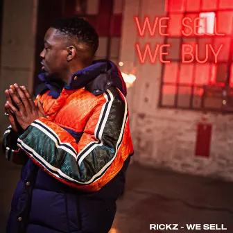 We Sell We Buy by Rickz