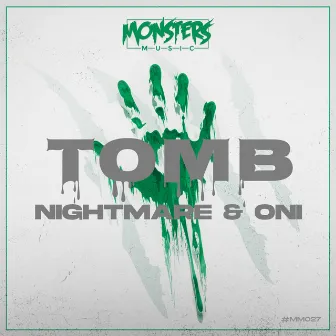 Tomb by Nightmare & Oni