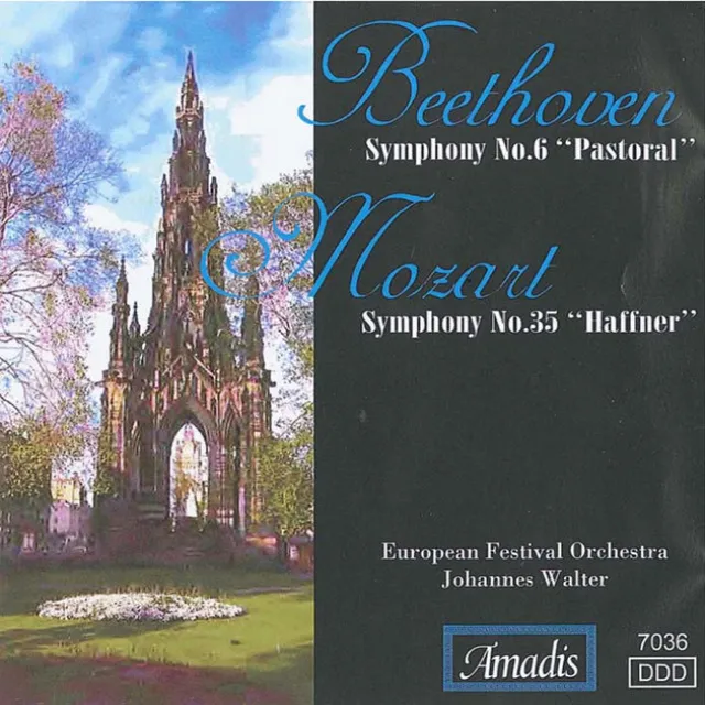 Symphony No. 6 in F Major, Op. 68, "Pastoral": I. Pleasant, Cheerful Feelings Aroused on Approaching the Countryside. Allegro ma non troppo